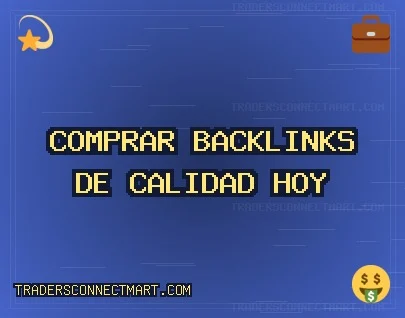 Comprar backlinks de calidad hoy Backlinks de calidad
